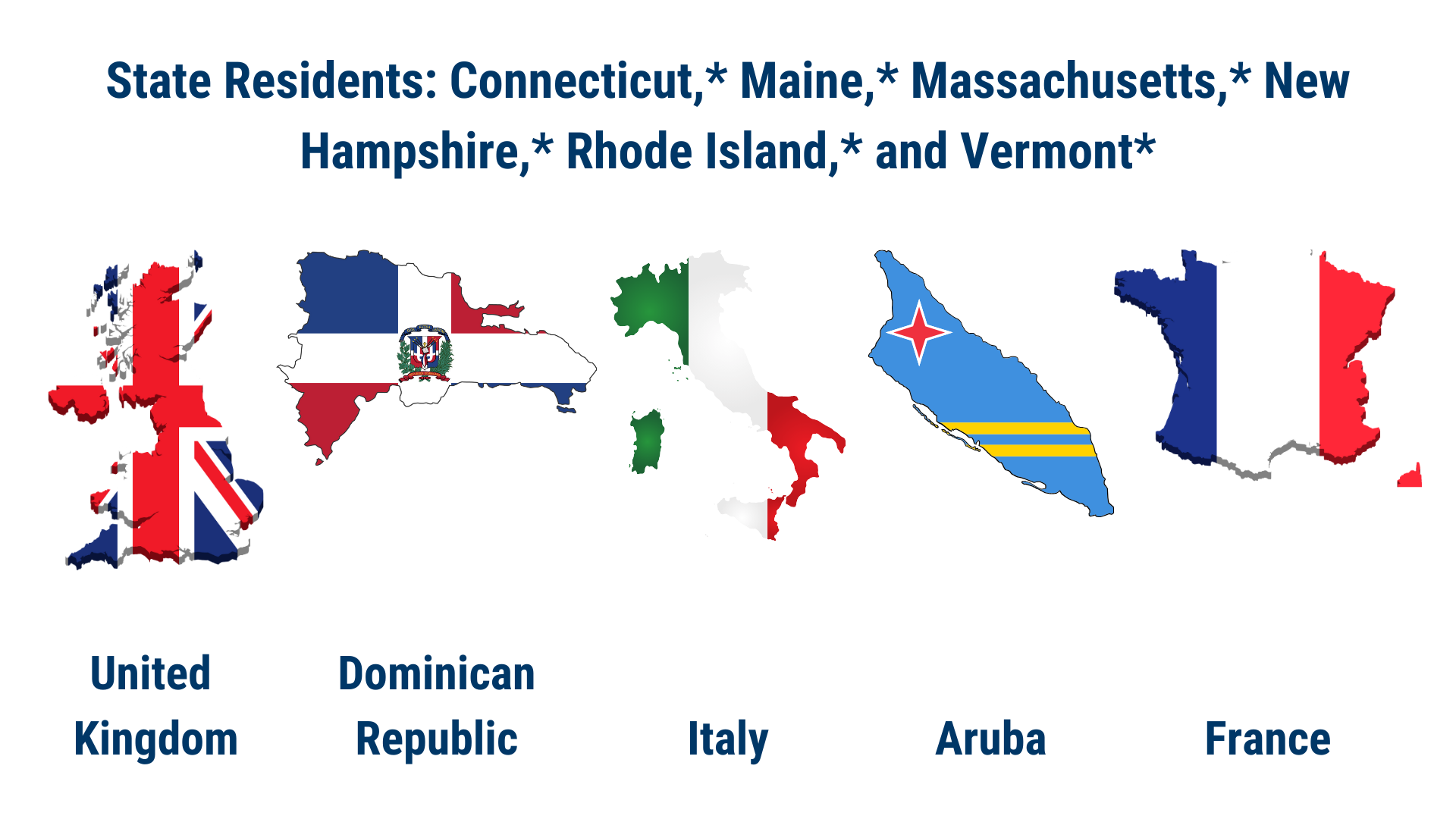 New England Region: United Kingdom, Dominican Republic, Italy, Aruba, and France